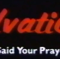 Review: Salvation! Have You Said Your Prayers Today?
